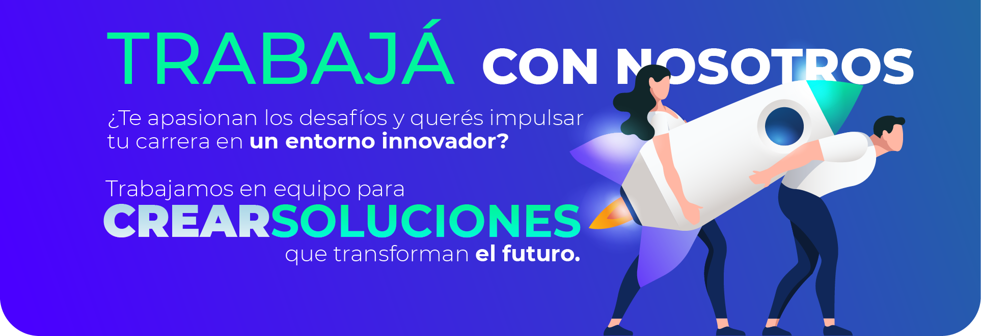 Trabaja con nosotros